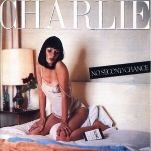 Charlie - No Second Chance  CD